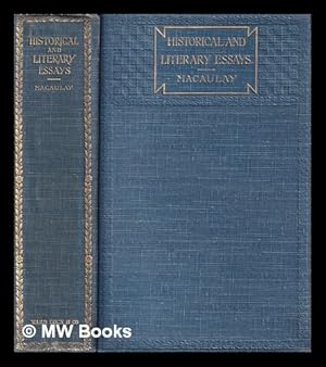 Bild des Verkufers fr Essays, historical and literary / by Lord Macaulay zum Verkauf von MW Books Ltd.