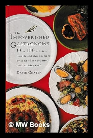 Imagen del vendedor de The impoverished gastronome / David Chater a la venta por MW Books Ltd.