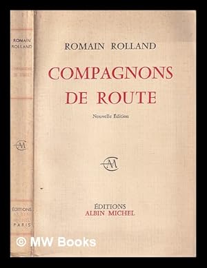 Seller image for Compagnons de route / Romain Rolland for sale by MW Books Ltd.