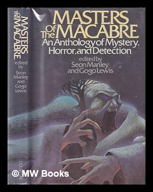 Seller image for Masters of the macabre : an anthology of mystery, horror, and detection for sale by MW Books Ltd.