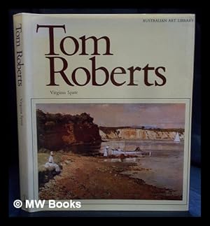 Seller image for Tom Roberts / Editorial consultant: John Henshaw for sale by MW Books Ltd.