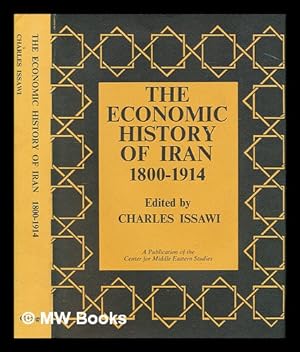 Immagine del venditore per The economic history of Iran, 1800-1914 venduto da MW Books Ltd.