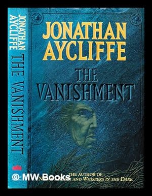 Seller image for The vanishment for sale by MW Books Ltd.