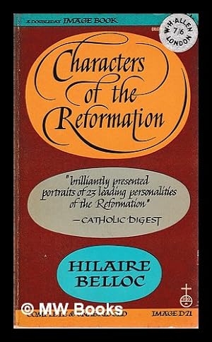 Imagen del vendedor de Characters of the Reformation a la venta por MW Books Ltd.
