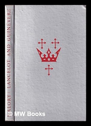 Image du vendeur pour Malory: Lancelot & Guinevere mis en vente par MW Books Ltd.