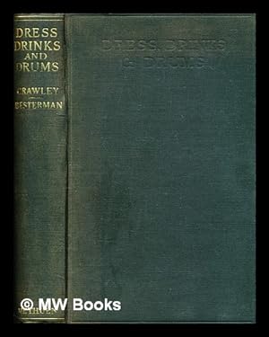 Image du vendeur pour Dress, drinks, and drums : further studies of savages and sex mis en vente par MW Books Ltd.