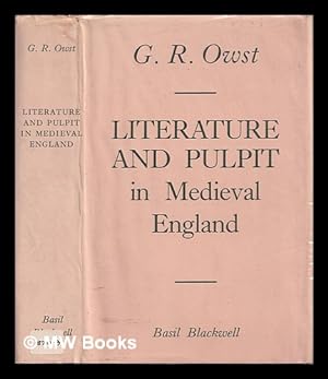 Bild des Verkufers fr Literature and pulpit in medieval England : a neglected chapter in the history of English letters & of the English people / by G.R. Owst zum Verkauf von MW Books Ltd.