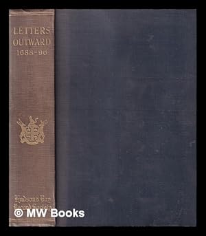 Seller image for Hudson's Bay copy booke of letters : Commissions instructions outward, 1688-1696 / edited by E.E. Rich ; assisted by A.M. Johnson ; with an introduction by K.G. Davies for sale by MW Books Ltd.