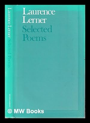 Seller image for Selected poems / Laurence Lerner for sale by MW Books Ltd.