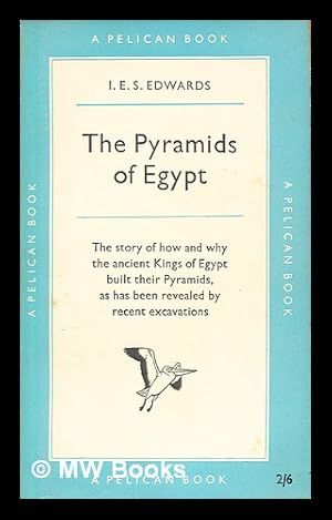 Bild des Verkufers fr The pyramids of Egypt ; drawings by John Cruikshank Rose zum Verkauf von MW Books Ltd.