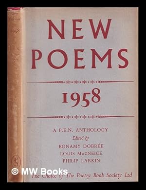 Seller image for New poems : 1958 / edited by Bonamy Dobre, Louis MacNeice, Philip Larkin for sale by MW Books Ltd.