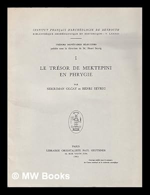 Image du vendeur pour Le Trsor de Mektepini en Phrygie mis en vente par MW Books Ltd.