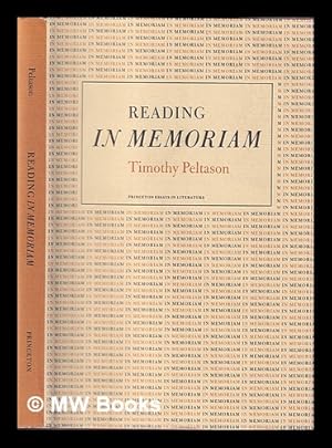 Seller image for Reading "In memoriam"(Alfred Tennyson) / Timothy Peltason for sale by MW Books Ltd.