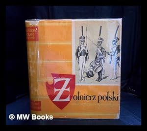 Imagen del vendedor de o nierz polski : ubir, uzbrojenie i oporz dzenie od wieku XI do 1965 roku a la venta por MW Books Ltd.