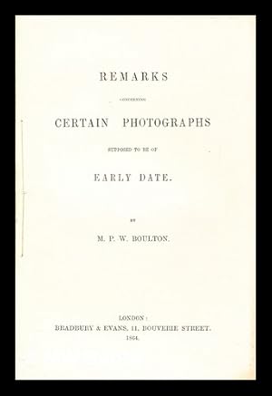 Bild des Verkufers fr Remarks concerning certain photographs supposed to be of early date zum Verkauf von MW Books Ltd.