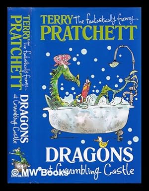 Imagen del vendedor de Dragons at Crumbling Castle and other stories / Terry Pratchett ; illustrations by Mark Beech a la venta por MW Books Ltd.