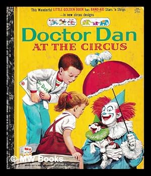 Seller image for Doctor Dan at the Circus / by Pauline Wilkins, Pictures by Katherine Sampson for sale by MW Books Ltd.