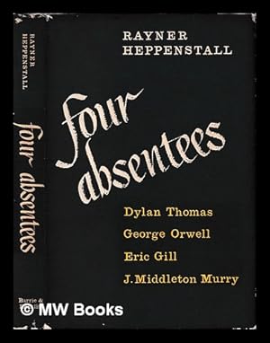 Imagen del vendedor de Four absentees / Rayner Heppenstall a la venta por MW Books Ltd.