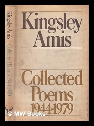 Seller image for Collected poems, 1944-1979 / Kingsley Amis for sale by MW Books Ltd.