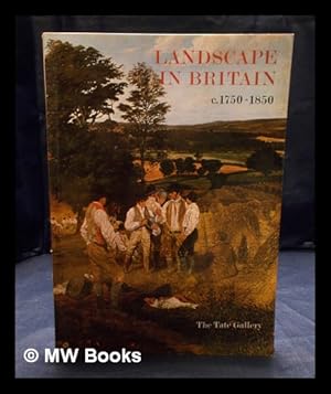 Imagen del vendedor de Landscape in Britain, c. 1750-1850 a la venta por MW Books Ltd.
