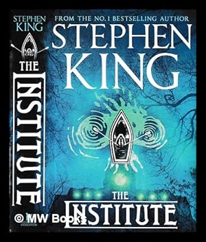 Bild des Verkufers fr The institute / Stephen King zum Verkauf von MW Books Ltd.