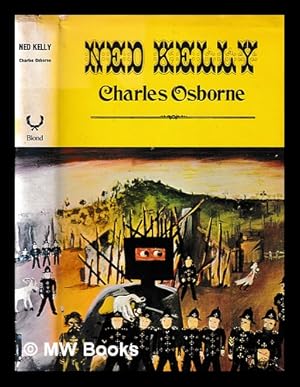 Bild des Verkufers fr Ned Kelly / by Charles Osborne zum Verkauf von MW Books Ltd.