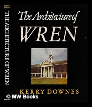 Seller image for The architecture of Wren / Kerry Downes for sale by MW Books Ltd.