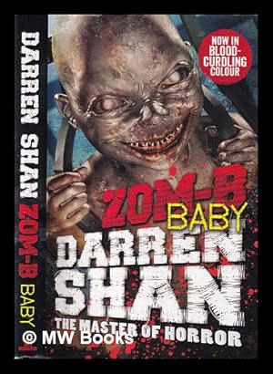 Imagen del vendedor de Zom-B baby / Darren Shan a la venta por MW Books Ltd.