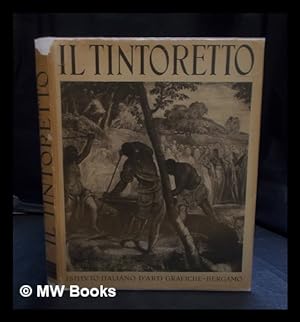Immagine del venditore per Il Tintoretto : 152 tavole in rotocalco ed 1 tricromia / Luigi Coletti venduto da MW Books Ltd.
