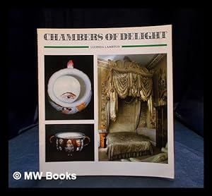 Seller image for Chambers of delight / Lucinda Lambton for sale by MW Books Ltd.