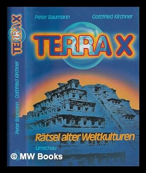 Seller image for Terra X, Rtsel alter Weltkulturen for sale by MW Books Ltd.