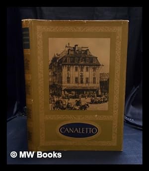 Seller image for Canaletto, the painter of Warsaw / by Mieczys aw Wallis for sale by MW Books Ltd.