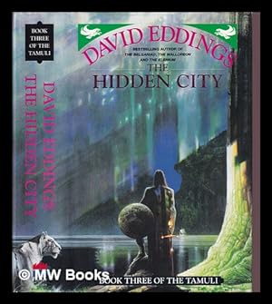Seller image for The Tamuli: BOOK THREE. The Hidden City / David Eddings for sale by MW Books Ltd.