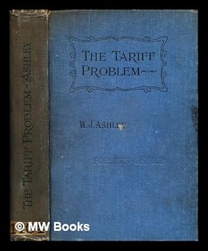 Imagen del vendedor de The tariff problem a la venta por MW Books Ltd.