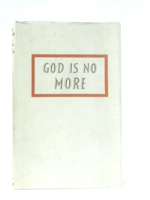 Seller image for God is No More for sale by World of Rare Books