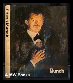 Seller image for Edvard Munch : the man and the artist / Ragna Stang; [translated from the Norwegian by Geoffrey Culverwell; Additional material translated by A. Martin; General editor and consultant J. Boulton Smith] for sale by MW Books Ltd.