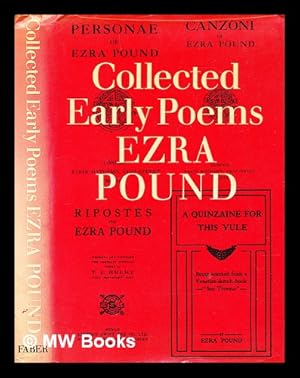 Bild des Verkufers fr Collected early poems of Ezra Pound / edited by Michael John King ; with an introduction by Louis L. Martz zum Verkauf von MW Books Ltd.