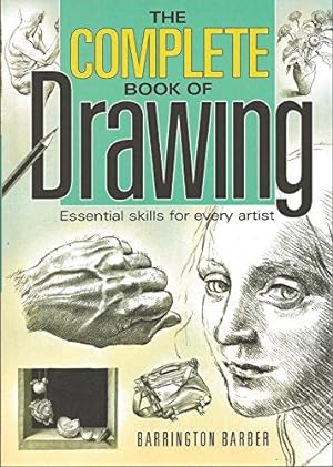 Imagen del vendedor de The Complete Book of Drawing: Essential Skills for Every Artist a la venta por WeBuyBooks