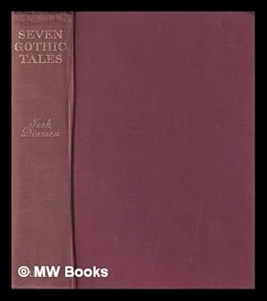 Immagine del venditore per Seven gothic tales / by Isak Dinesen venduto da MW Books Ltd.