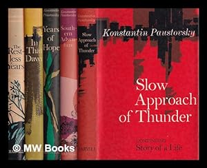 Seller image for Story of a life / Konstantin Paustovsky - 5 vols : Slow approach of thunder ; In that dawn ; Years of hope ; Southern adventure ; The restless years for sale by MW Books Ltd.
