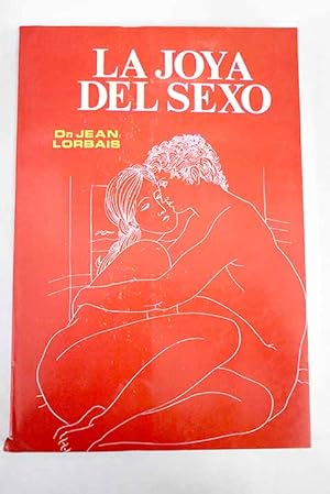 Imagen del vendedor de La joya del sexo a la venta por Alcan Libros