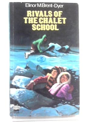 Seller image for The Rivals of the Chalet School for sale by World of Rare Books