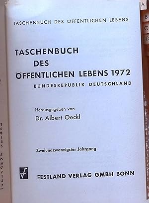Immagine del venditore per Taschenbuch des ffentlichen Lebens 1972, Bundesrepublik Deutschland venduto da books4less (Versandantiquariat Petra Gros GmbH & Co. KG)