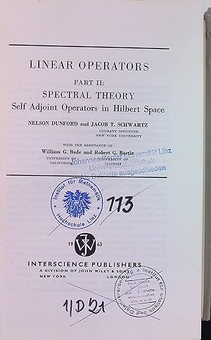 Bild des Verkufers fr Linear Operators, 2: Spectral Theory. Self Adjoint Operators in Hilbert Space Pure and Applied Mathematics, vol. 7 zum Verkauf von books4less (Versandantiquariat Petra Gros GmbH & Co. KG)