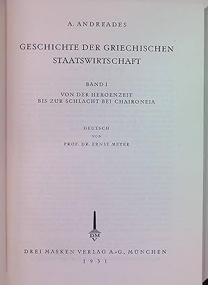 Seller image for Geschichte der griechischen Staatswirtschaft; Bd. 1: Von d. Heroenzeit bis zur Schlacht von Chaironeia for sale by books4less (Versandantiquariat Petra Gros GmbH & Co. KG)