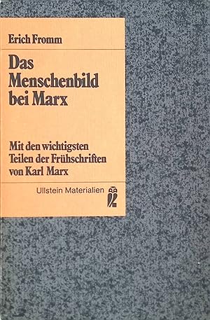 Bild des Verkufers fr Ullstein Materialien: Das Menschenbild bei Marx (Nr. 35134) zum Verkauf von books4less (Versandantiquariat Petra Gros GmbH & Co. KG)