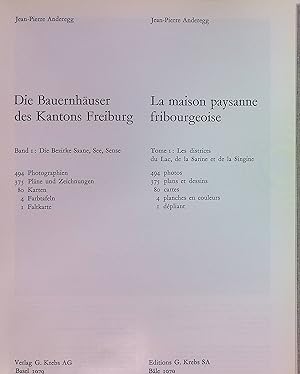 Seller image for Die Bauernhuser des Kantons Freiburg, Bd. 1: Die Bezirke Saane, See, Sense Die Bauernhuser der Schweiz, Bd. 7 for sale by books4less (Versandantiquariat Petra Gros GmbH & Co. KG)