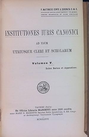 Seller image for Institutiones iuris canonici, ad usum utriusque cleri et scholarum; Vol. V for sale by books4less (Versandantiquariat Petra Gros GmbH & Co. KG)