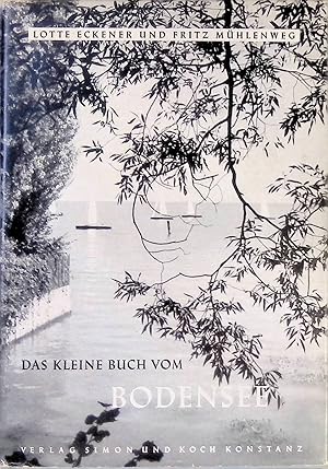 Seller image for Das kleine Buch vom Bodensee. for sale by books4less (Versandantiquariat Petra Gros GmbH & Co. KG)