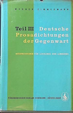 Bild des Verkufers fr Deutsche Prosadichtungen der Gegenwart: Interpretationen fr Lehrende und Lernende: BAND 3. zum Verkauf von books4less (Versandantiquariat Petra Gros GmbH & Co. KG)